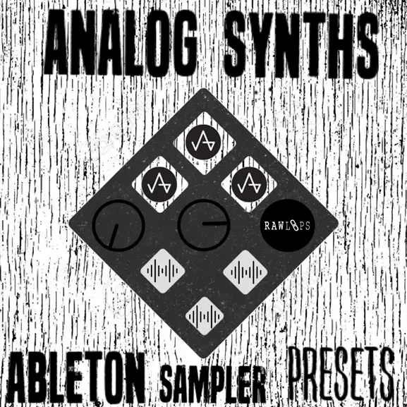 Raw Loops – Analog Synths – Ableton Sampler Presets Raw Loops – Analog Synths – Ableton Sampler Presets