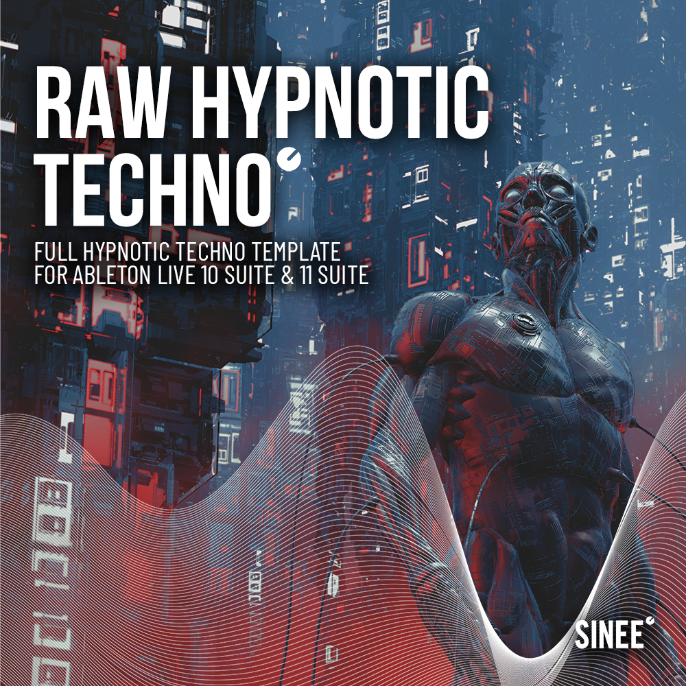 Raw Hypnotic Techno Template for Ableton Live Raw Hypnotic Techno Template for Ableton Live