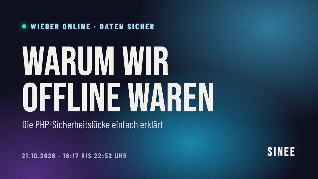Warum sinee.de offline war: die PHP-Sicherheitslücke einfach erklärt