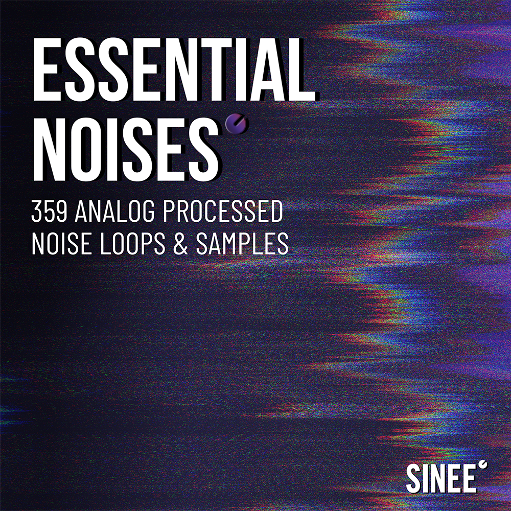 Essential Noises - 359 Analog Processed Noise Samples & Loops