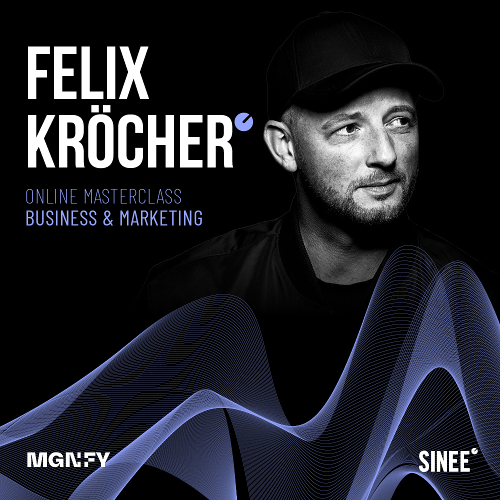 Felix Kröcher DJ Masterclass – Business & Marketing
