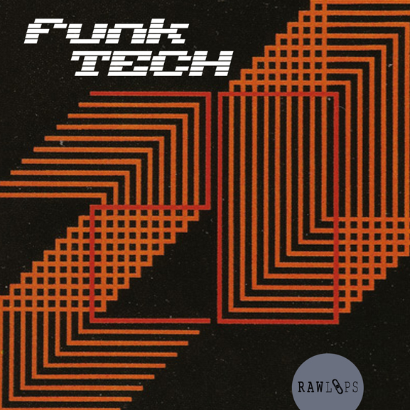 Raw Loops - Funk Tech Raw Loops - Funk Tech