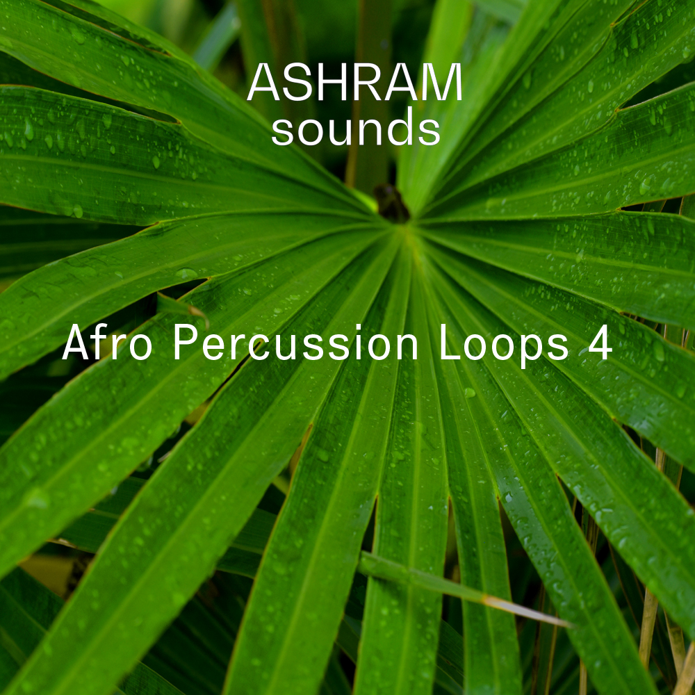 ASHRAM - Afro Percussion Loops 4 ASHRAM - Afro Percussion Loops 4