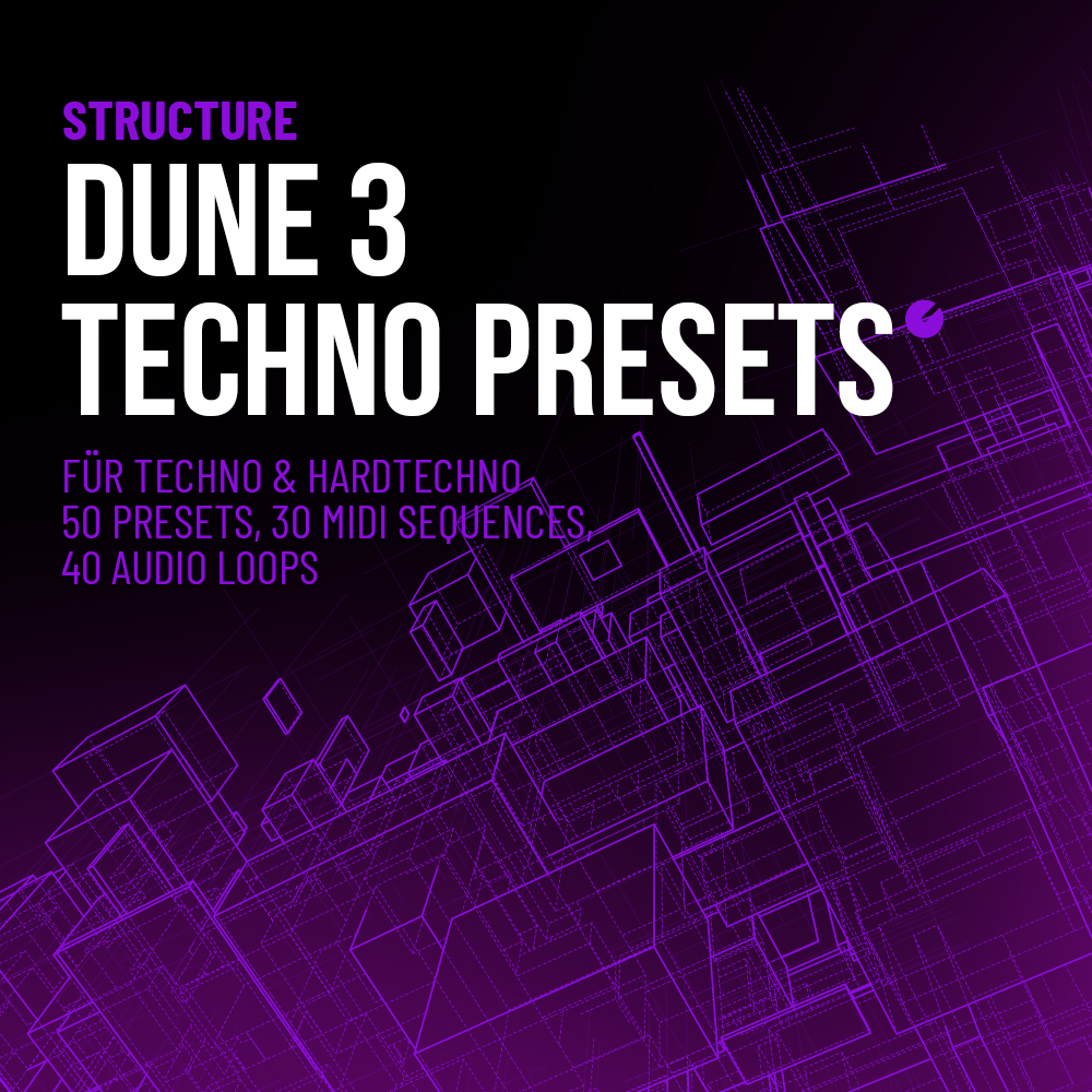 Dune 3 Presets für Techno & Hardtechno - 50 Presets, 30 Midi Sequences, 40 Audio Loops