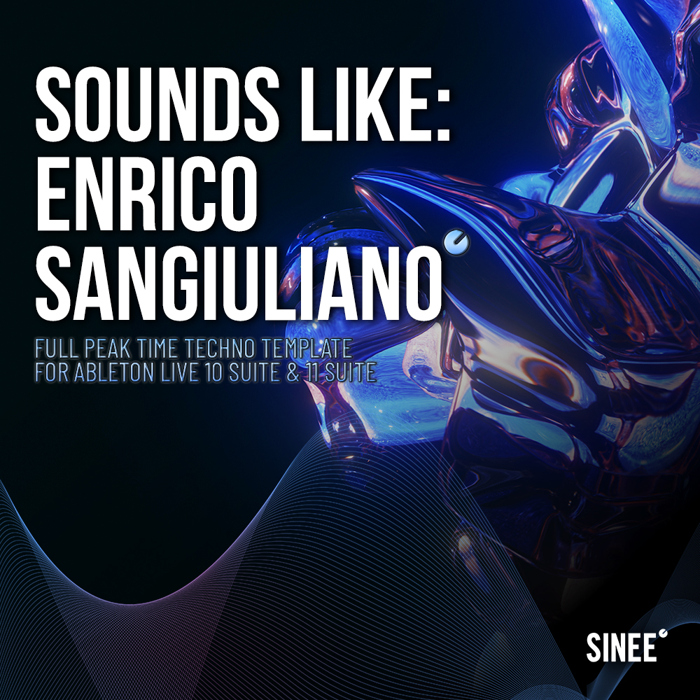 Sounds Like: Enrico Sangiuliano - Ableton Live Template