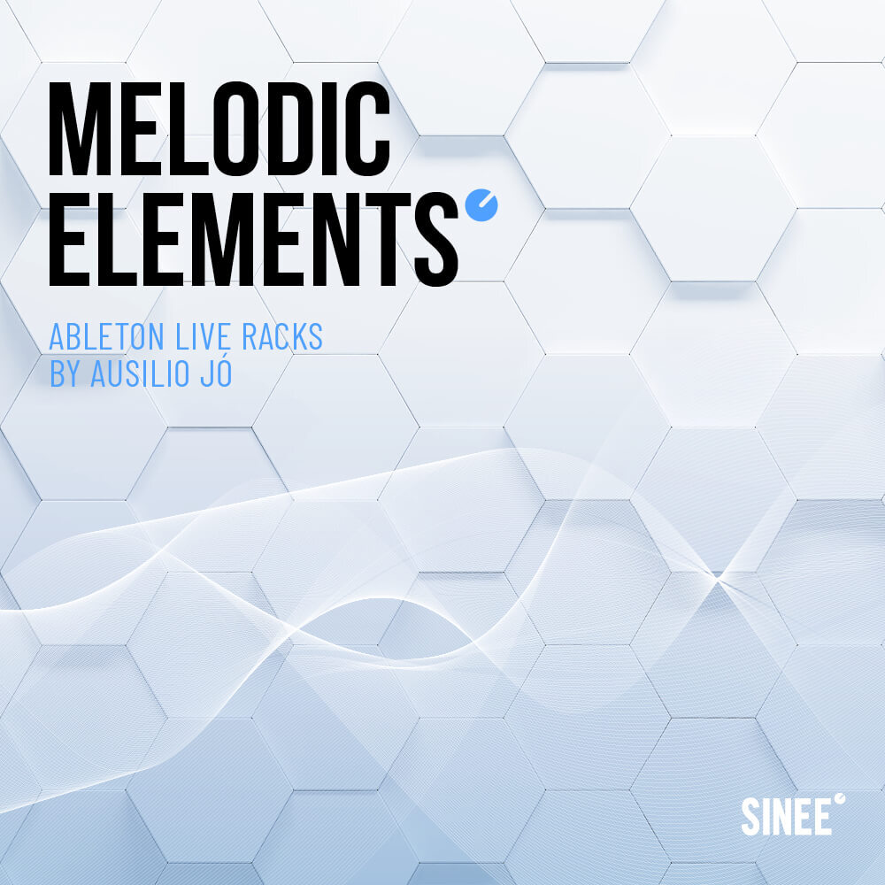 Melodic Elements - Ableton Live Racks, MIDIs & Templates