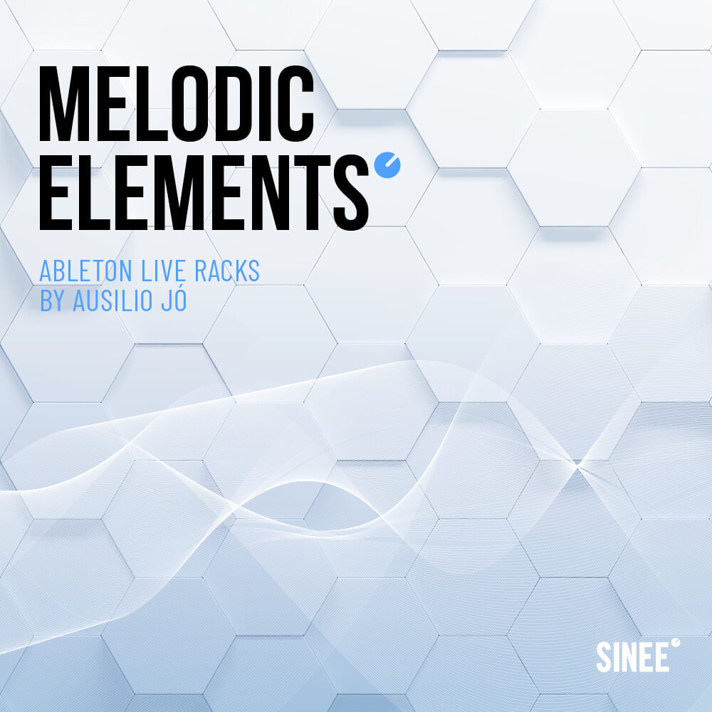 Melodic Elements - Ableton Live Racks, MIDIs & Templates Melodic Elements - Ableton Live Racks, MIDIs & Templates