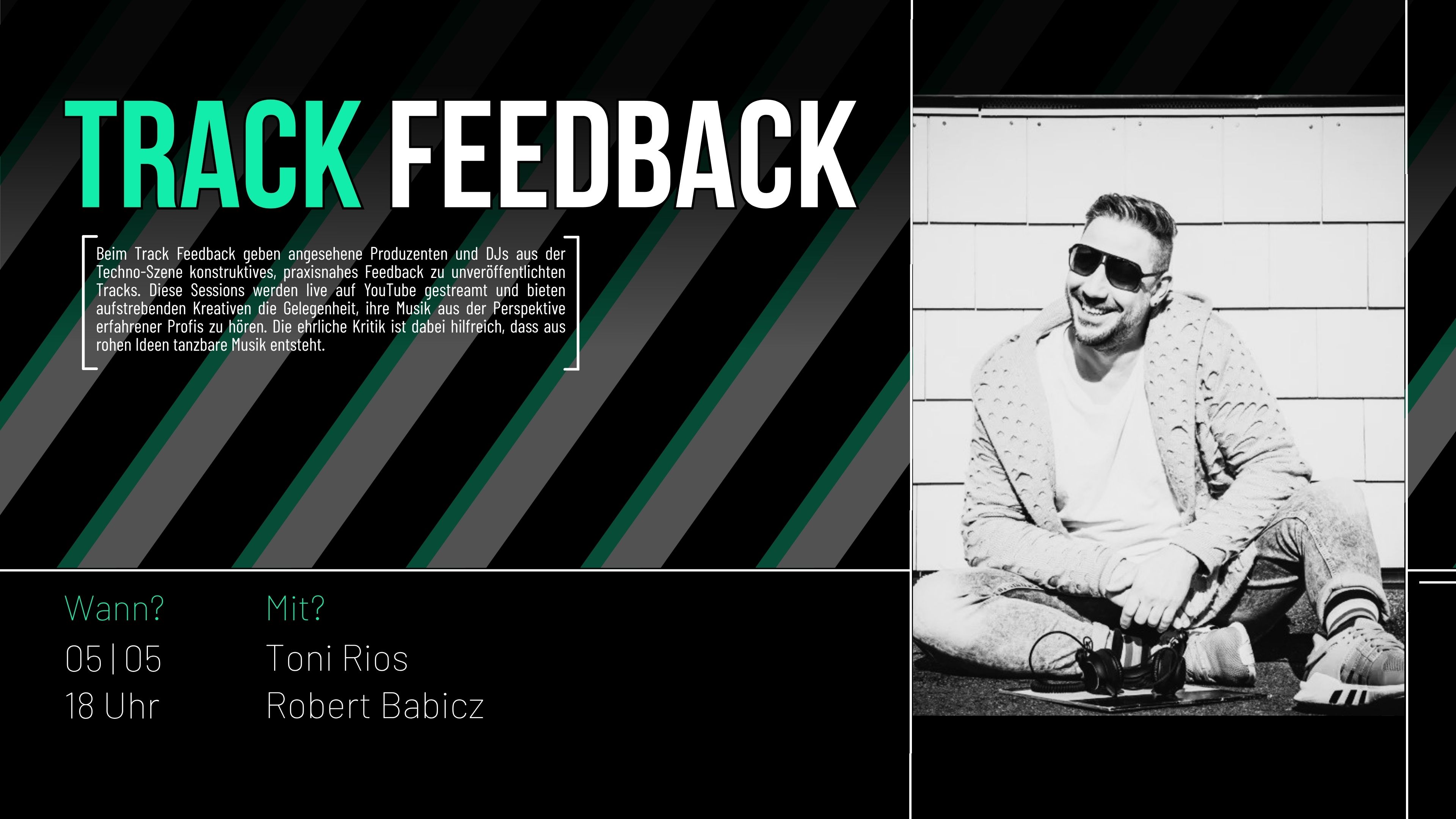 Track Feedback am 05.05.2026 mit Toni Rios und Robert Babicz
