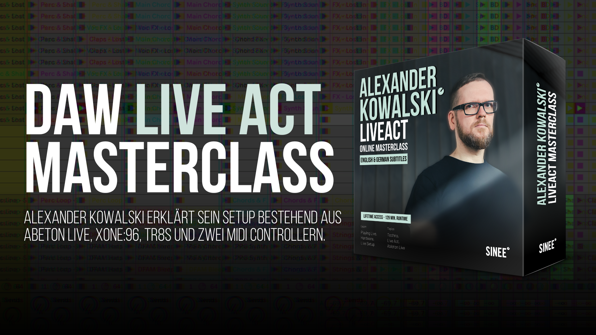 Live Act Masterclass mit Alexander Kowalski  – Dein Weg zum perfekten Live-Set