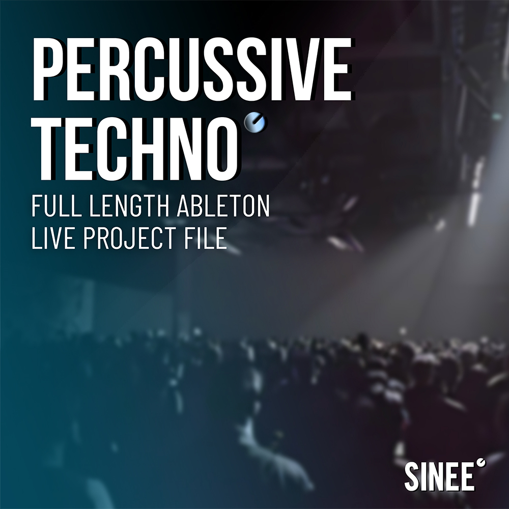 Percussive Techno - Ableton Live Project File Percussive Techno - Ableton Live Project File