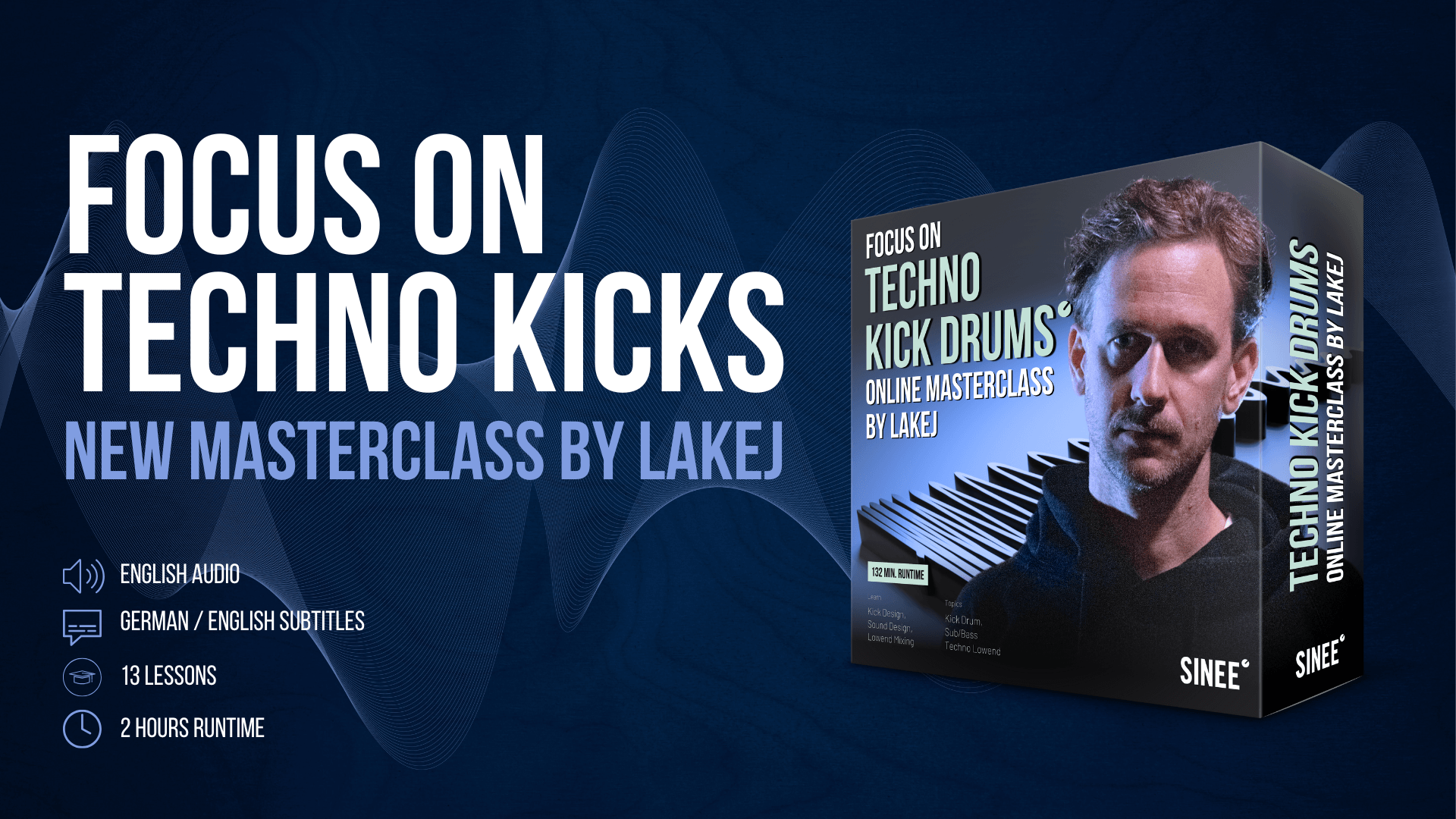 Techno Kick Drum selbst erstellen – mit Lakej Schritt für Schritt zur perfekten Kick