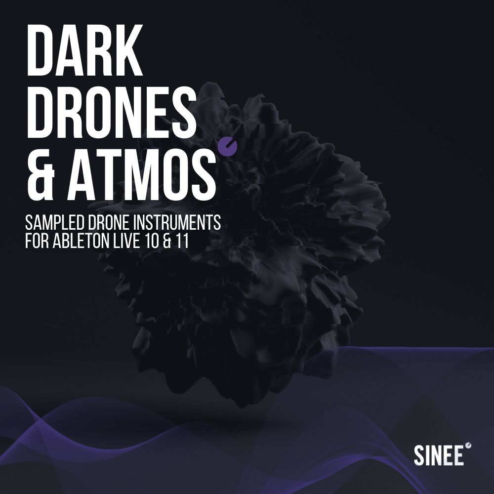 Dark Drones & Atmos – Sampled Drones Instruments for Ableton Live