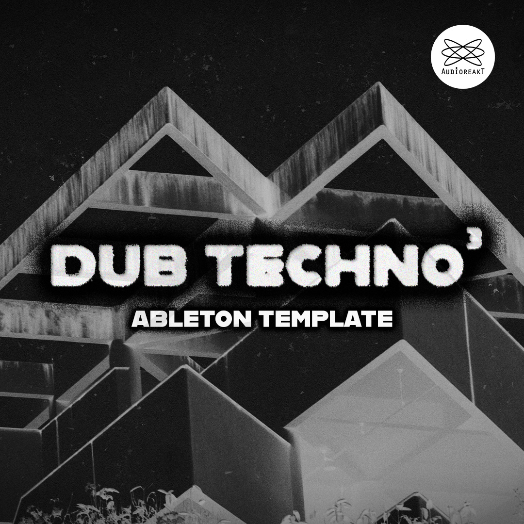 Audioreakt - Dub Techno 3 - Ableton Project File