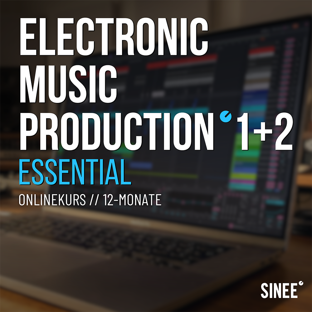 Electronic Music Production 1+2 - 12 Monatskurs - Essential