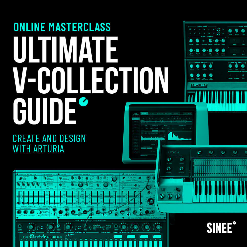Ultimate Arturia V-Collection Guide – Online Masterclass