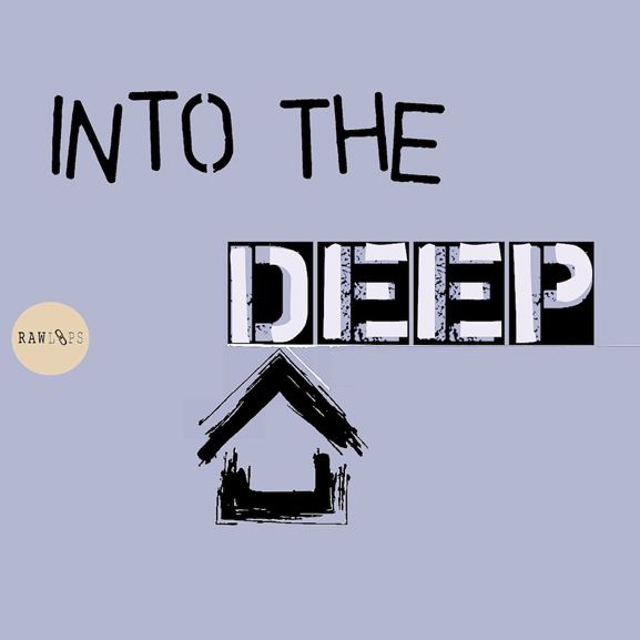 Raw Loops - Into The Deep House Raw Loops - Into The Deep House