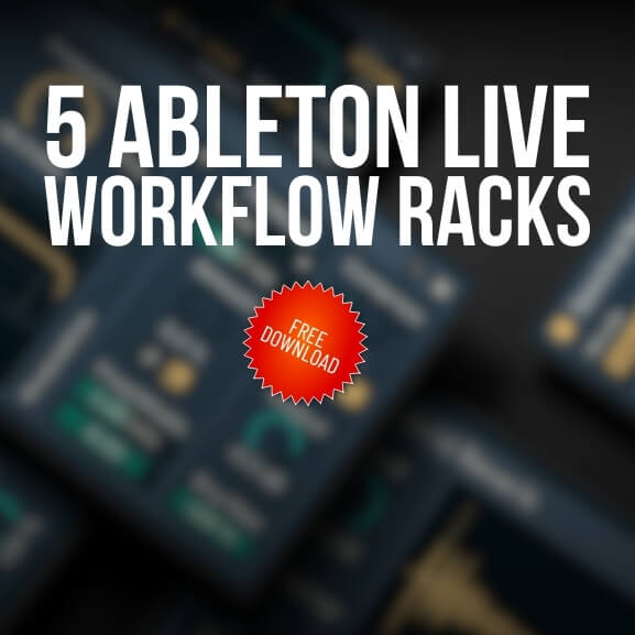 5 Ableton Live Mixdown Workflow Racks 5 Ableton Live Mixdown Workflow Racks
