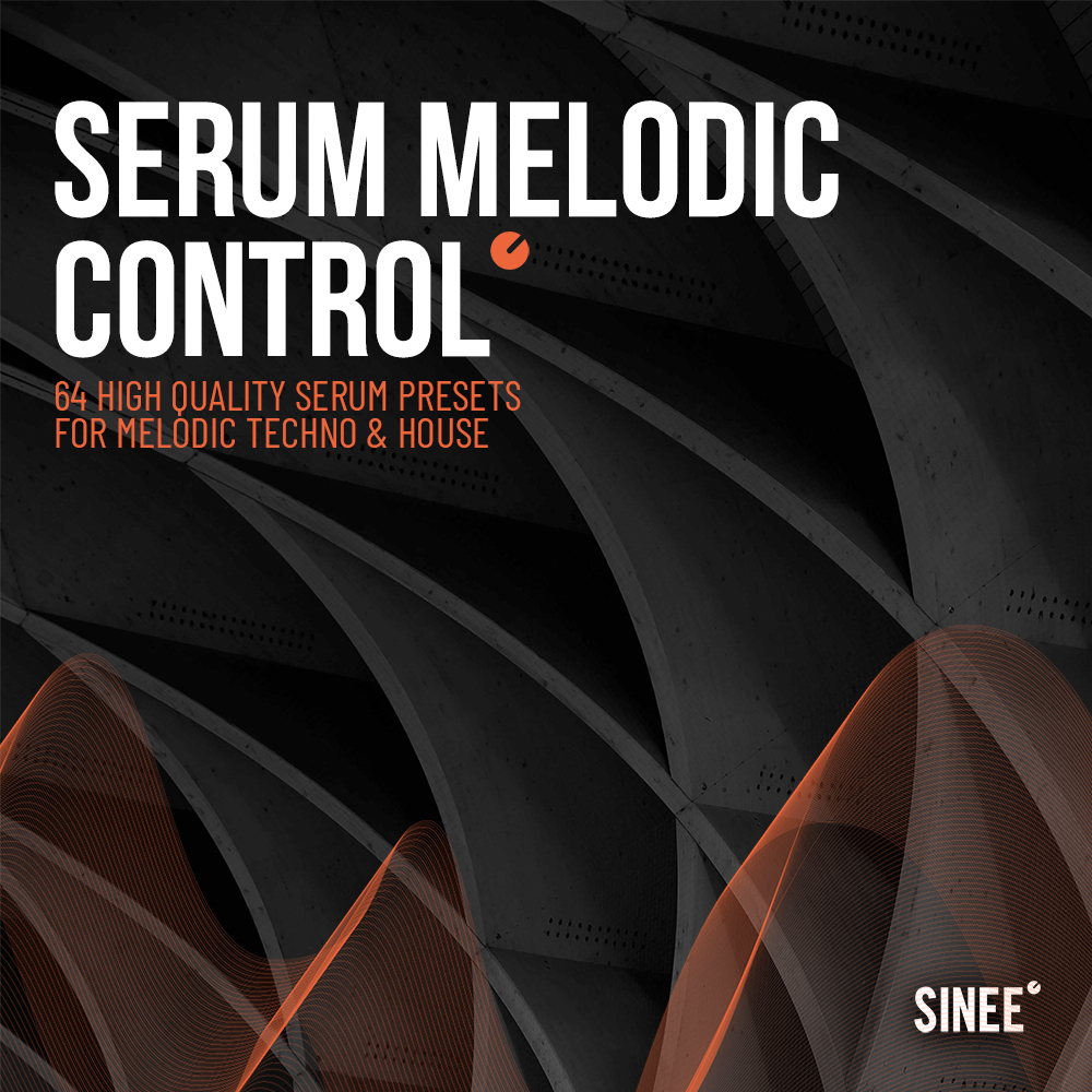 Serum Melodic Control – 64 Presets for Melodic Techno & House