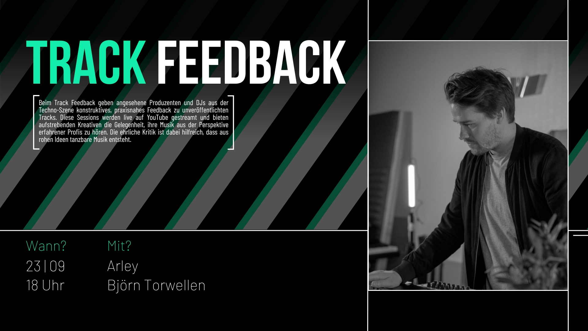 Track Feedback Live – Nächsten Dienstag ab 18 Uhr mit Arley und Björn Torwellen