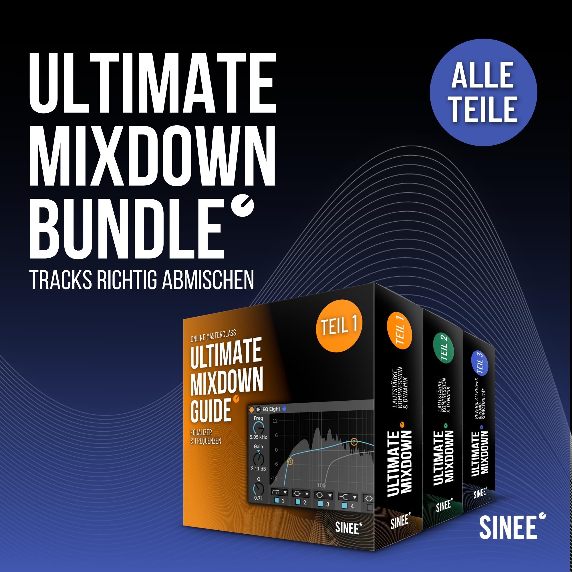 Ultimate Mixdown Guide Bundle - Equalizer, Kompressoren & Stereo FX Ultimate Mixdown Guide Bundle - Equalizer, Kompressoren & Stereo FX