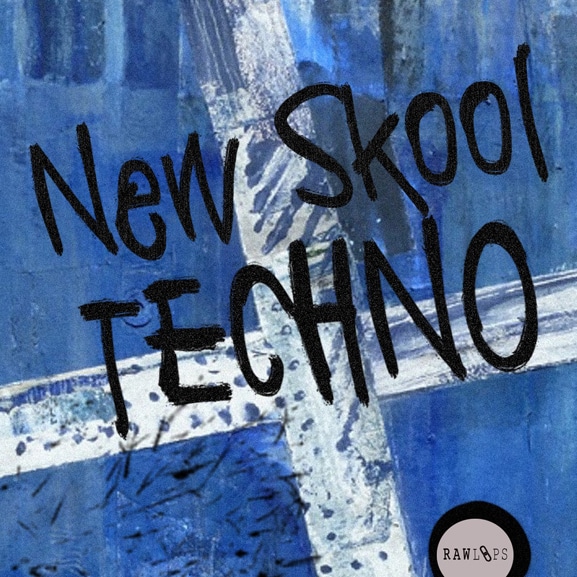 Raw Loops - New Skool Techno