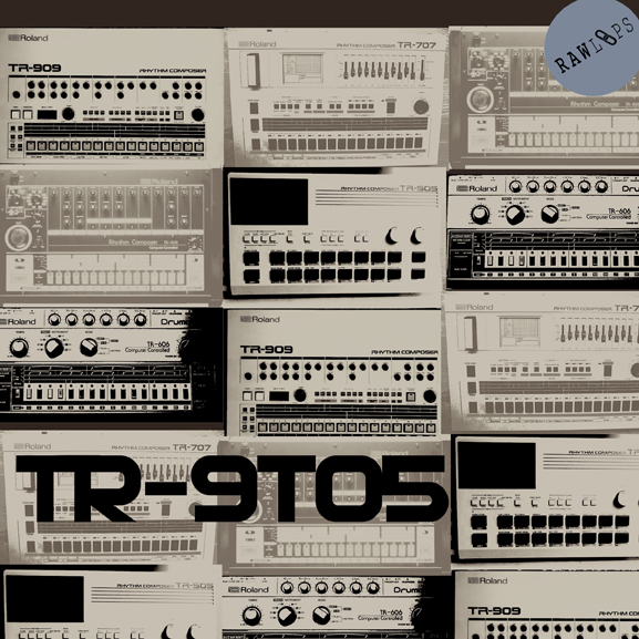 Raw Loops - TR9to5